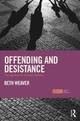 Offending and Desistance 1