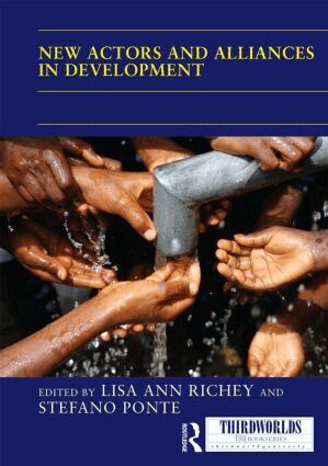 Lisa Ann Richey, Stefano Ponte - New Actors and Alliances in Development, Inbunden