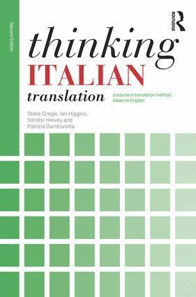 Stella Cragie, Ian Higgins, Sándor Hervey, Patrizia Gambarotta - Thinking Italian Translation, Häftad