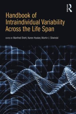 Handbook of Intraindividual Variability Across the Life Span 1