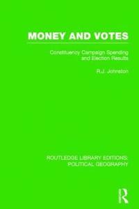 bokomslag Money and Votes (Routledge Library Editions: Political Geography)