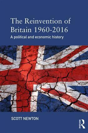 Scott Newton - Reinvention of Britain 1960-2016, Häftad