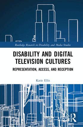 Katie Ellis - Disability and Digital Television Cultures, Inbunden