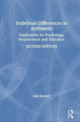Ann Dowker - Individual Differences in Arithmetic, Inbunden