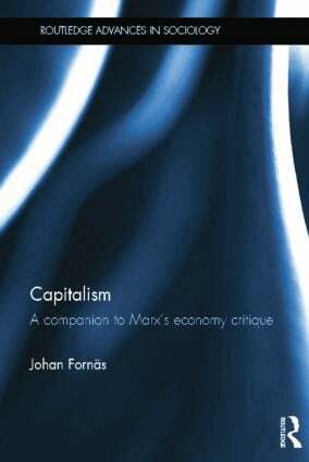 Johan Fornäs - Capitalism, Häftad