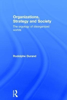 Organizations, Strategy and Society 1