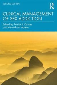 bokomslag Clinical Management of Sex Addiction