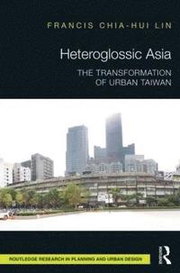 bokomslag Heteroglossic Asia