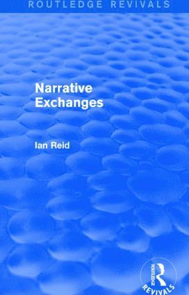 Narrative Exchanges (Routledge Revivals) 1