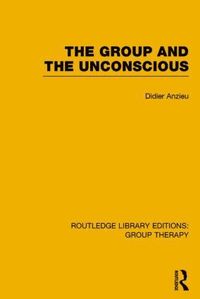 bokomslag Group and the Unconscious