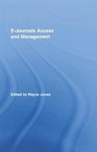bokomslag E-Journals Access and Management