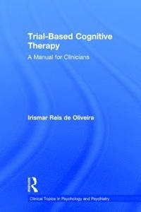 bokomslag Trial-Based Cognitive Therapy