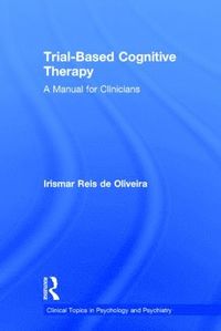 bokomslag Trial-Based Cognitive Therapy