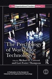 bokomslag The Psychology of Workplace Technology