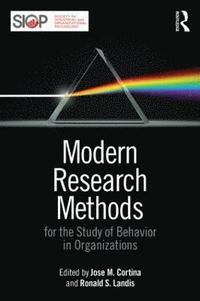 bokomslag Modern Research Methods for the Study of Behavior in Organizations
