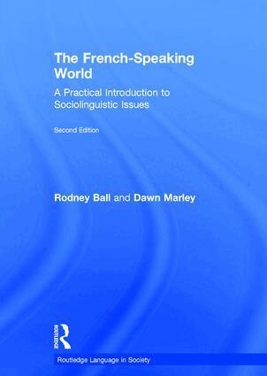 Rodney Ball, Dawn Marley - French-Speaking World, Inbunden