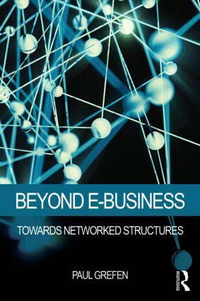Paul Grefen - Beyond E-Business, Häftad