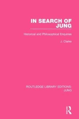 bokomslag In Search of Jung (RLE: Jung)