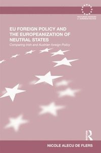 bokomslag EU Foreign Policy and the Europeanization of Neutral States