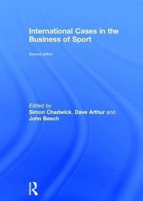 International Cases in the Business of Sport 1