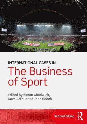 International Cases in the Business of Sport 1