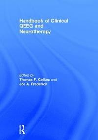 bokomslag Handbook of Clinical QEEG and Neurotherapy