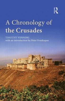 A Chronology of the Crusades 1