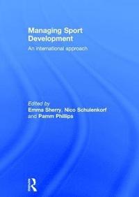 bokomslag Managing Sport Development