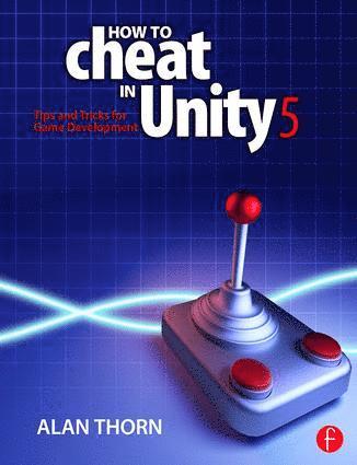 How to Cheat in Unity 5 1