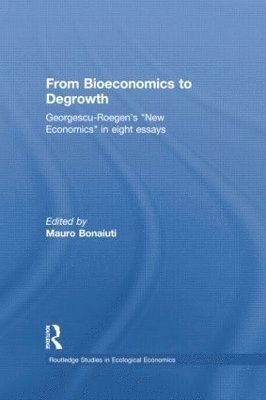 bokomslag From Bioeconomics to Degrowth