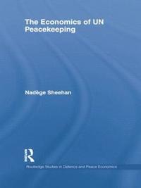 bokomslag The Economics of UN Peacekeeping