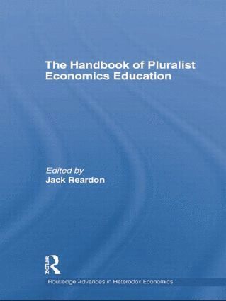 Jack Reardon, USA) Reardon, Jack (University of Wisconsin - Stout - Handbook of Pluralist Economics Education, Häftad