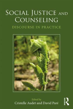 Cristelle Audet, Cristelle Audet, David Pare - Social Justice and Counseling, Häftad