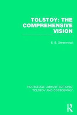 bokomslag Tolstoy: The Comprehensive Vision