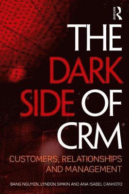 The Dark Side of CRM 1