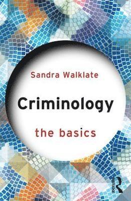 Criminology: The Basics 1