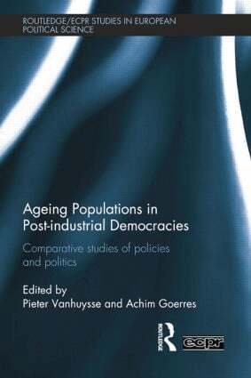 Pieter Vanhuysse, Achim Goerres - Ageing Populations in Post-Industrial Democracies, Häftad