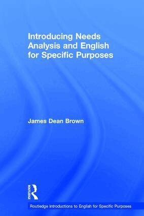 James Dean Brown - Introducing Needs Analysis and English for Specific Purposes, Inbunden