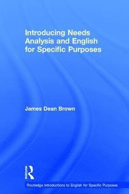 Introducing Needs Analysis and English for Specific Purposes 1