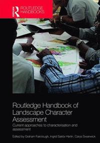 bokomslag Routledge Handbook of Landscape Character Assessment