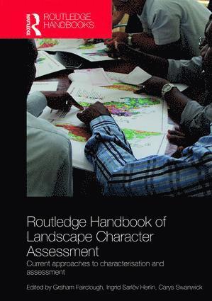 Routledge Handbook of Landscape Character Assessment 1