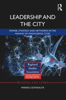 Leadership and the City 1