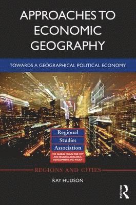 Approaches to Economic Geography