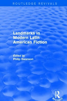 Philip Swanson - Landmarks in Modern Latin American Fiction (Routledge Revivals), Häftad