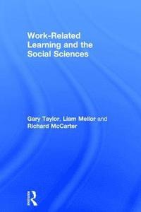 bokomslag Work-Related Learning and the Social Sciences