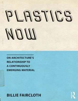 Plastics Now 1