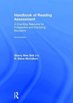 Sherry Mee Bell, R. Steve McCallum - Handbook of Reading Assessment, Inbunden