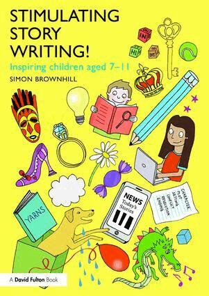Simon Brownhill - Stimulating Story Writing!, Häftad