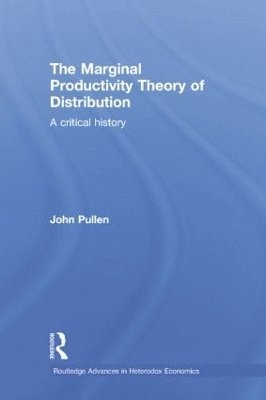 The Marginal Productivity Theory of Distribution 1