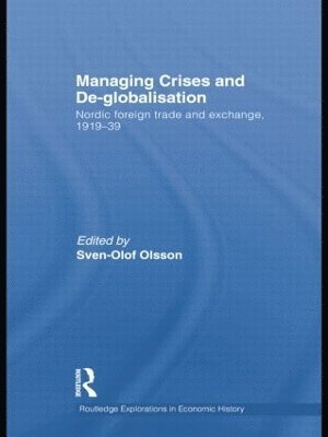 bokomslag Managing Crises and De-Globalisation